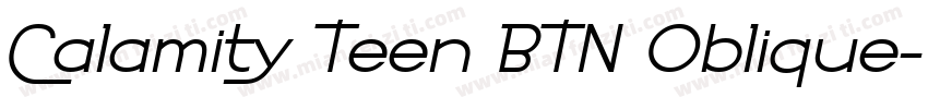 Calamity Teen BTN Oblique字体转换